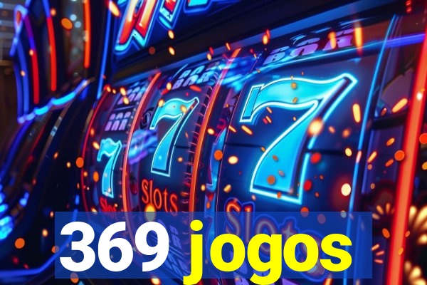 369 jogos